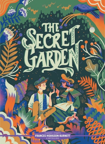 Classic Starts(r) the Secret Garden (Reissue)