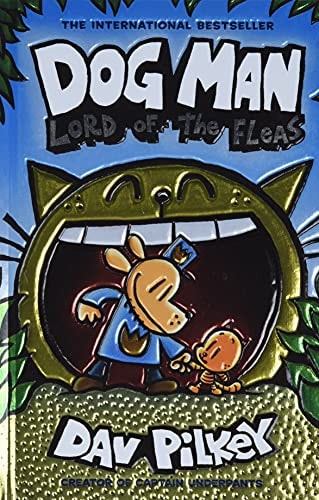 Dog Man: Lord of the Fleas: A Graphic Novel (Dog Man #5): From the Creator of Captain Underpants