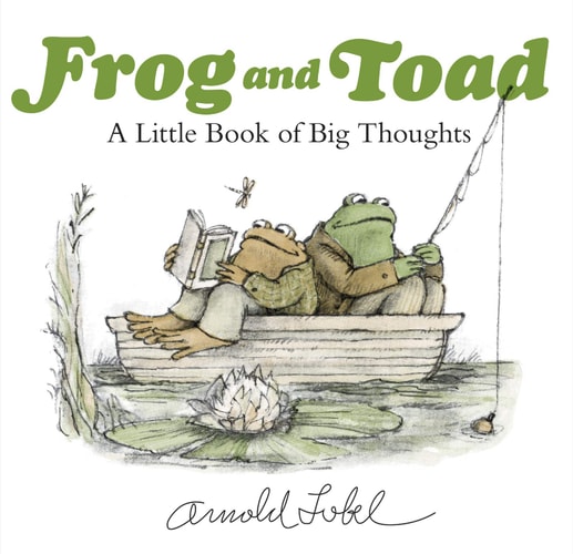 Frog and Toad: A Little Book of Big Thoughts: From the Classic Animal Friendship and Adventure Series, Great for Growing Reading Skills and Early Lite