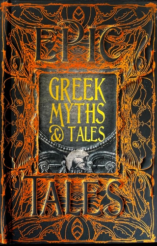 Greek Myths & Tales: Epic Tales