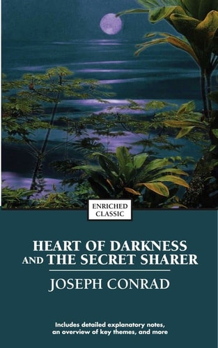 Heart of Darkness and the Secret Sharer (Enriched Classic)