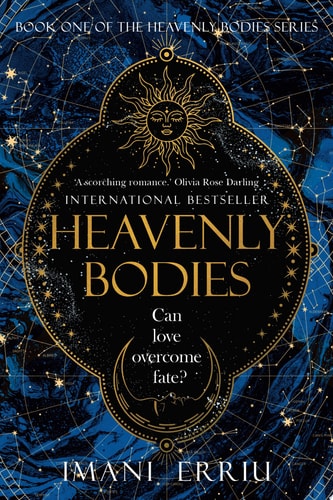Heavenly Bodies: Book One of the Heavenly Bodies Series