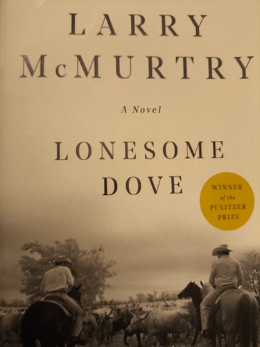 Lonesome Dove (Anniversary)