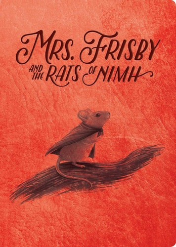 Mrs. Frisby and the Rats of NIMH: 50th Anniversary Edition (Anniversary)