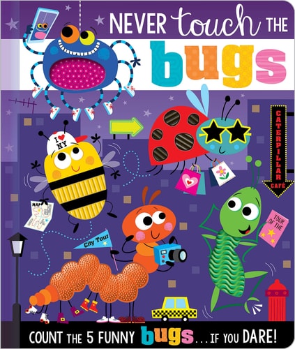 Never Touch the Bugs!