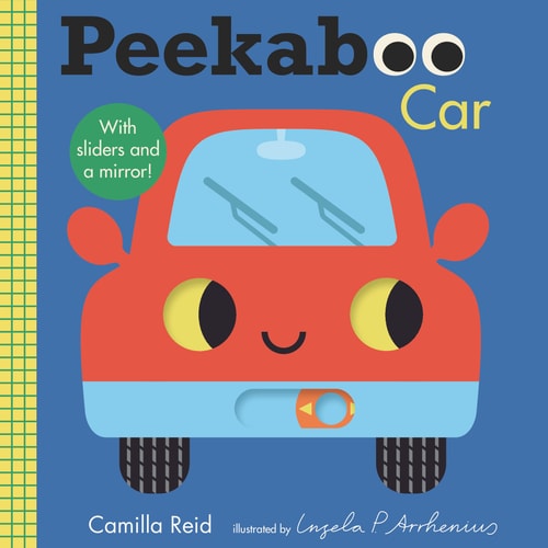 Peekaboo: Car: (An Interactive Board Book for Babies & Toddlers with Mirror & Sliders to Push, Pull, or Turn. Cute Artwork Includes a Truck, Bus, Tool