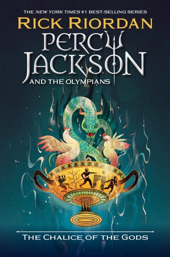 Percy Jackson and the Olympians: The Chalice of the Gods