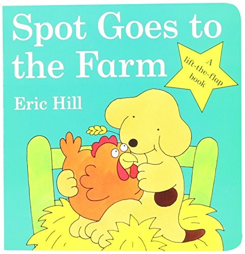 Spot Goes to the Farm Board Book: A Lift-The-Flap Book