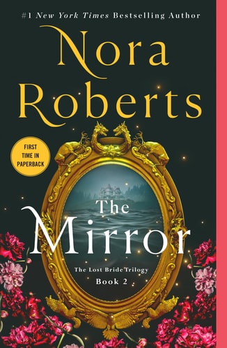 The Mirror: The Lost Bride Trilogy, Book 2