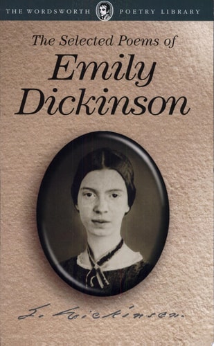 The Selected Poems of Emily Dickinson (Revised)