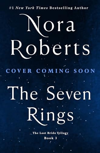 The Seven Rings: The Lost Bride Trilogy, Book 3