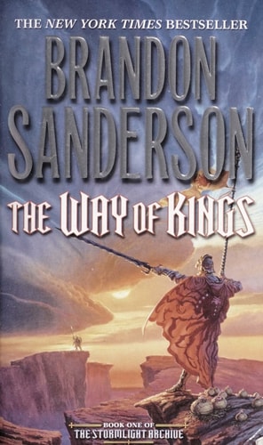 The Way of Kings: Book One of the Stormlight Archive