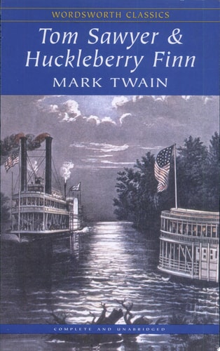 Tom Sawyer & Huckleberry Finn